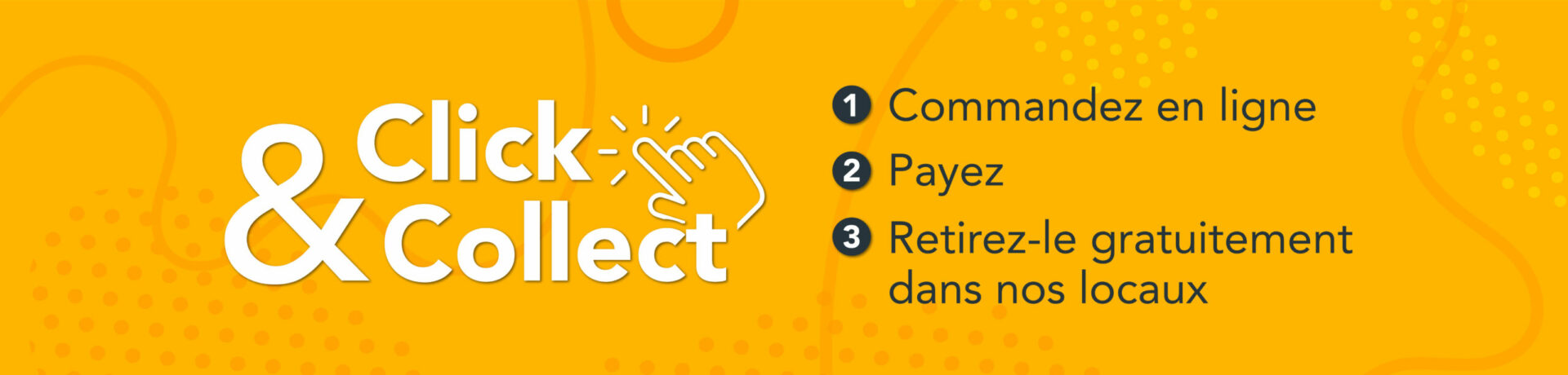 BANNIERE CLIC & COLLECT LA VITRINE DECO PLUS COM